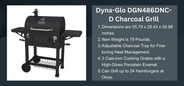 Dyna-Glo DGN486DNC-D Charcoal Grill under 300$