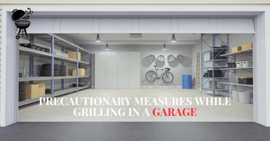 how to grill in the garage